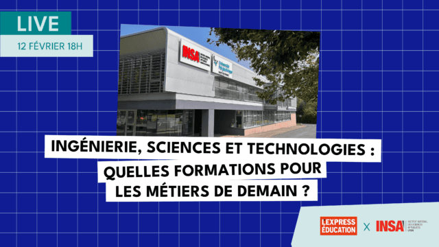 Live L'Express Éducation x INSA Hauts-de-France