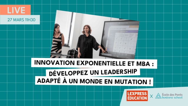 LIVE École des Ponts Business School x L'Express Éducation